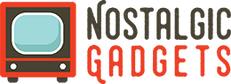 Nostalgic Gadgets